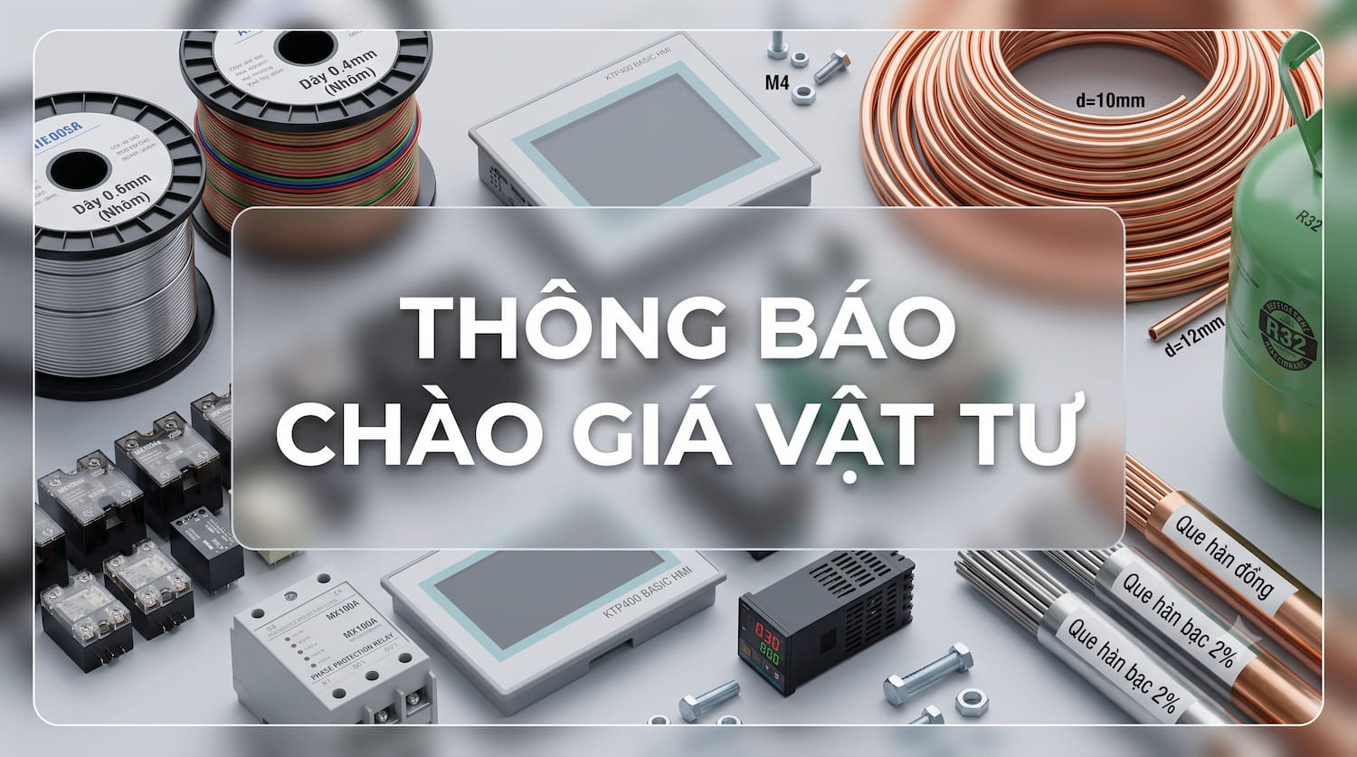 Thông báo: Mời báo giá vật tư thực hành các nghề Điện - Điện lạnh